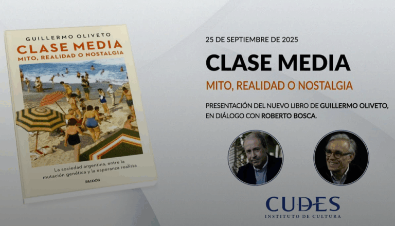 Lee más sobre el artículo «Clase media» de Guillermo Oliveto | Presentación con Roberto Bosca