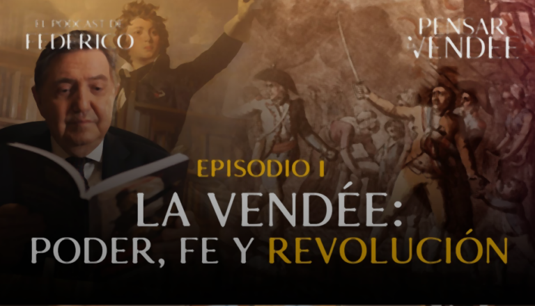 Lee más sobre el artículo La Vendée 1793: cuando el Estado francés declaró la guerra a los católicos
