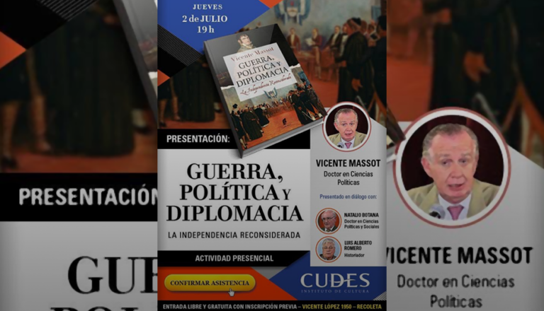 Lee más sobre el artículo Guerra, Política y Diplomacia – Presentación del libro de Vicente Massot
